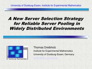 A New Server Selection Strategy for Reliable Server Pooling in Widely Distributed Environments