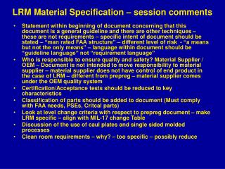 LRM Material Specification – session comments