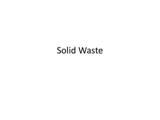 Solid Waste