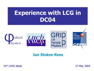 Experience with LCG in DC04