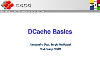 DCache Basics