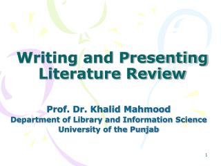 Writing and Presenting Literature Review