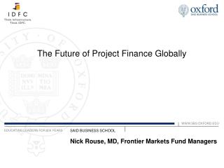 The Future of Project Finance Globally