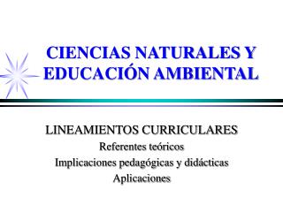 CIENCIAS NATURALES Y EDUCACIÓN AMBIENTAL