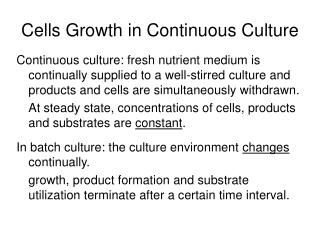 Cells Growth in Continuous Culture