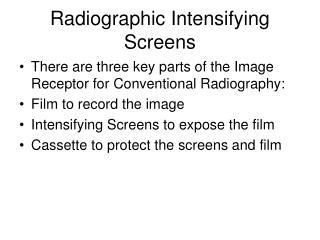 Radiographic Intensifying Screens