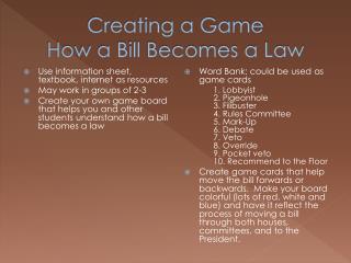 Creating a Game How a Bill Becomes a Law
