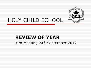 HOLY CHILD SCHOOL