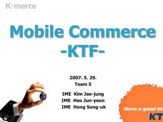 Mobile Commerce -KTF-