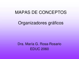 MAPAS DE CONCEPTOS Organizadores gráficos