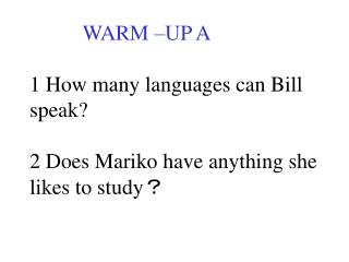 WARM –UP A