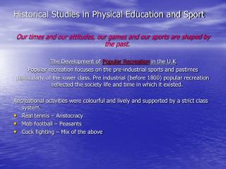 Historical Studies in Physical Education and Sport