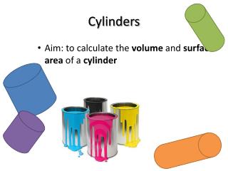 Cylinders