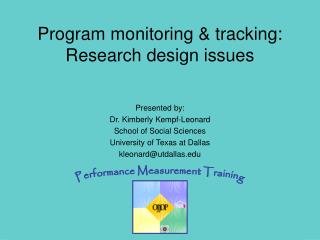 Program monitoring &amp; tracking: Research design issues