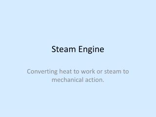 Steam Engine