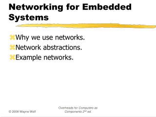 Networking for Embedded Systems