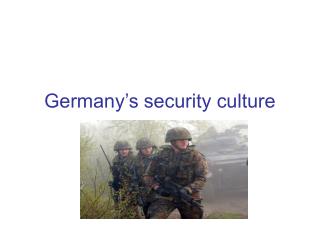 Germany’s security culture