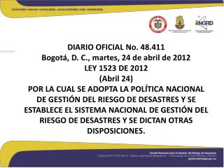 CAPÍTULO I. FUNDAMENTOS DE LA GESTIÓN DEL RIESGO DE DESASTRES COMO POLÍTICA DEL ESTADO COLOMBIANO