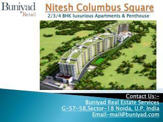 Nitesh Group Columbus Square at Bangalore