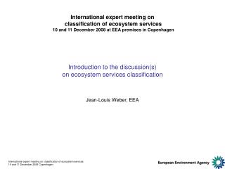 Introduction to the discussion(s) on ecosystem services classification