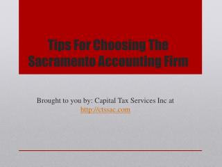 Tips For Choosing The Sacramento Accounting Firm
