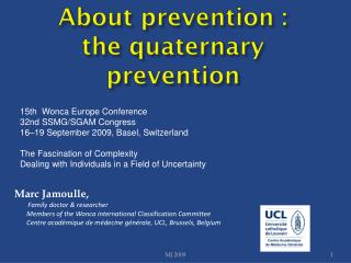 About prevention : the quaternary prevention