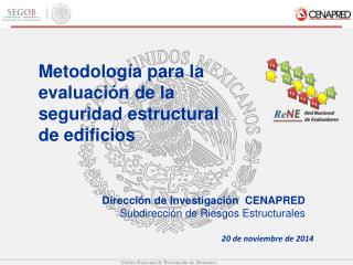 Metodología para la evaluación de la seguridad estructural de edificios