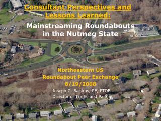 Mainstreaming Roundabouts in the Nutmeg State