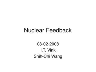 Nuclear Feedback