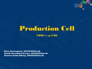 Production Cell VDM++ og UML