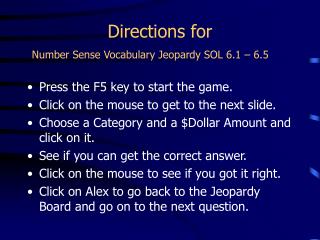 Directions for Number Sense Vocabulary Jeopardy SOL 6.1 – 6.5