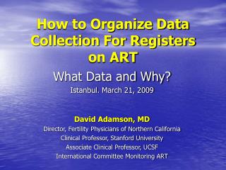 How to Organize Data Collection For Registers on ART