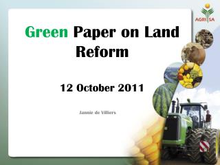 Green Paper on Land Reform 12 October 2011
