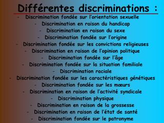 Différentes discriminations :