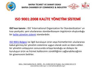 ISO 9001:2008 KALİTE YÖNETİM SİSTEMİ