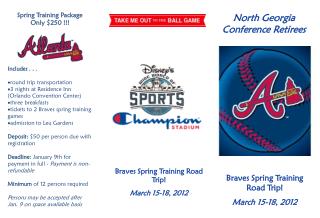 Braves Spring Training Road Trip! March 15-18, 2012