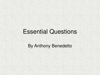 Essential Questions