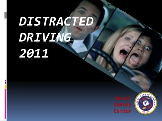 Distracted Driving 2011