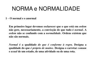 NORMA e NORMALIDADE