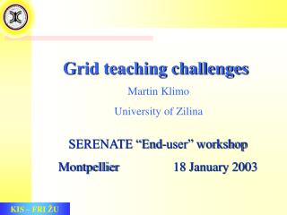 Grid teaching challenges