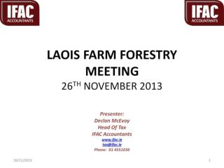 LAOIS FARM FORESTRY MEETING 26 TH NOVEMBER 2013