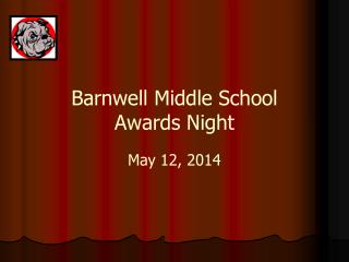 Barnwell Middle School Awards Night