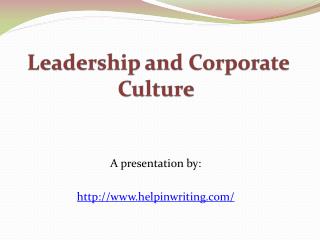 Leadership and Corporate Culture