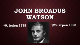 John broadus watson