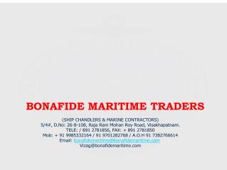 BONAFIDE MARITIME TRADERS