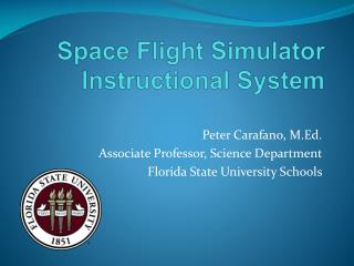 Space Flight Simulator Instructional System