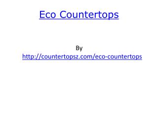 Eco Countertops