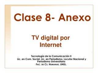 Clase 8- Anexo