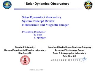 Lockheed Martin Space Systems Company Advanced Technology Center Solar &amp; Astrophysics Laboratory