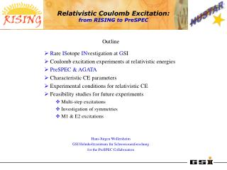 Relativistic Coulomb Excitation: from RISING to PreSPEC